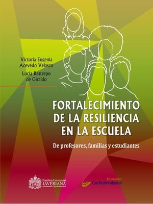 cover image of Fortalecimiento de la resiliencia en la escuela